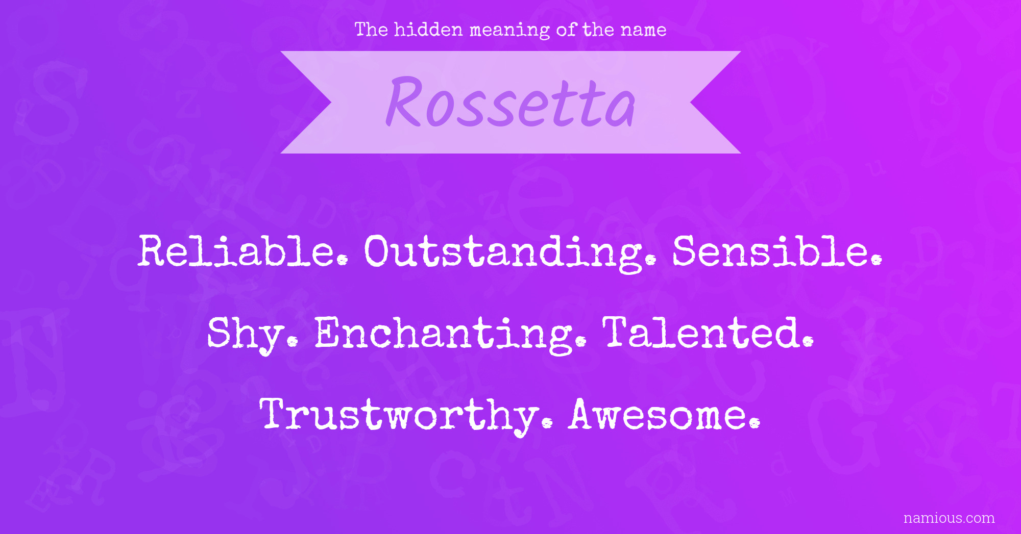 The hidden meaning of the name Rossetta