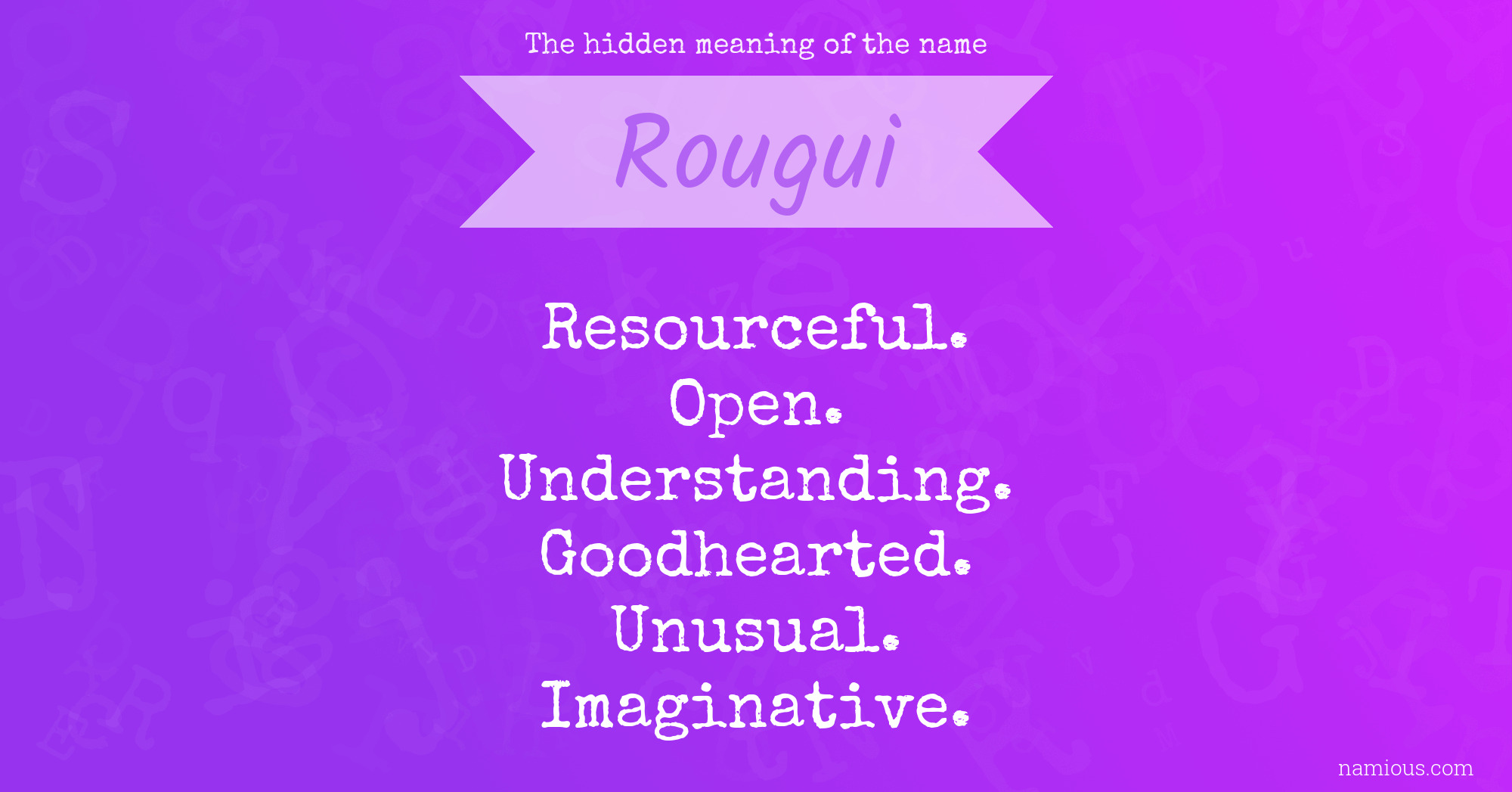 The hidden meaning of the name Rougui