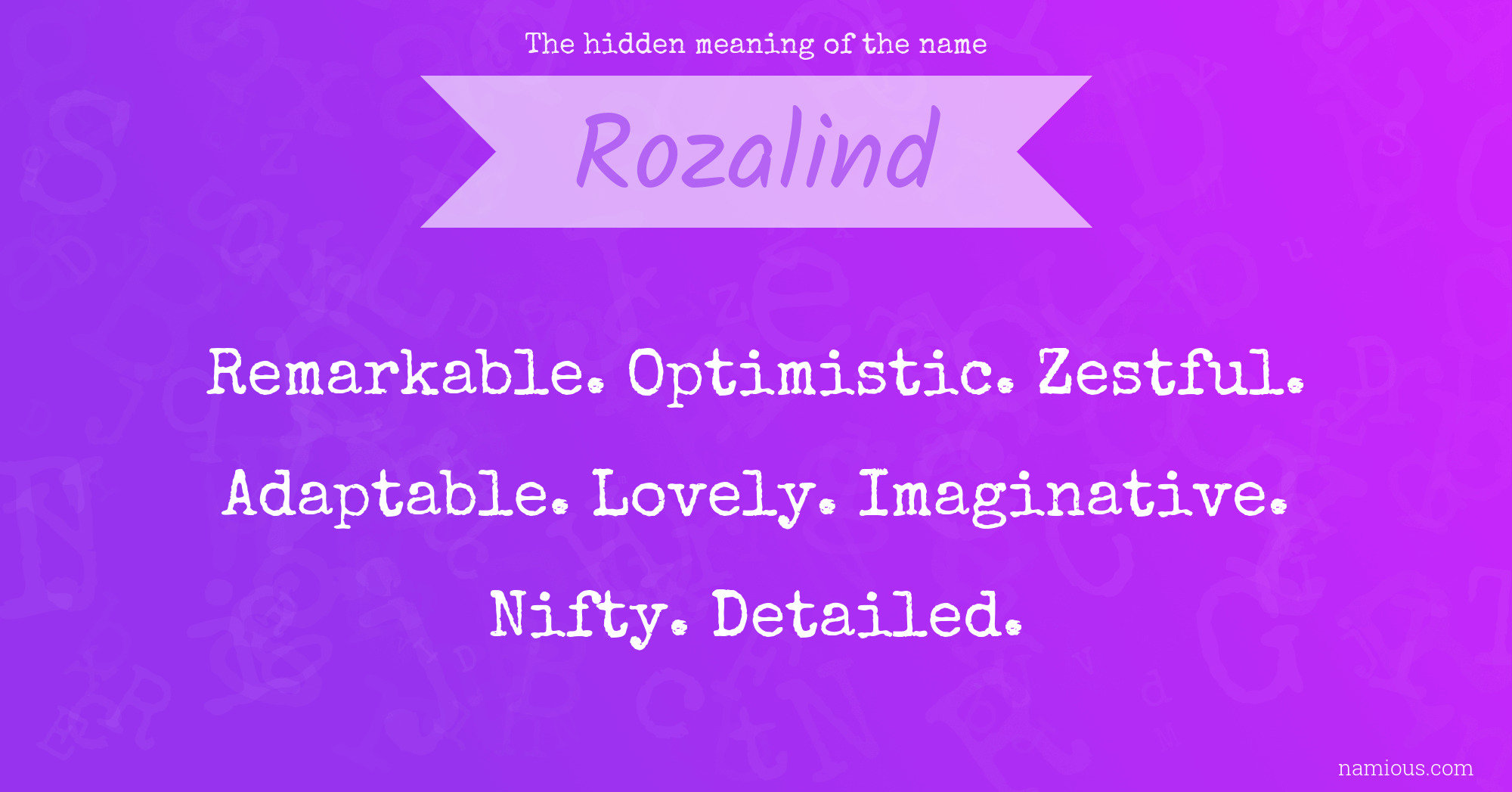 The hidden meaning of the name Rozalind