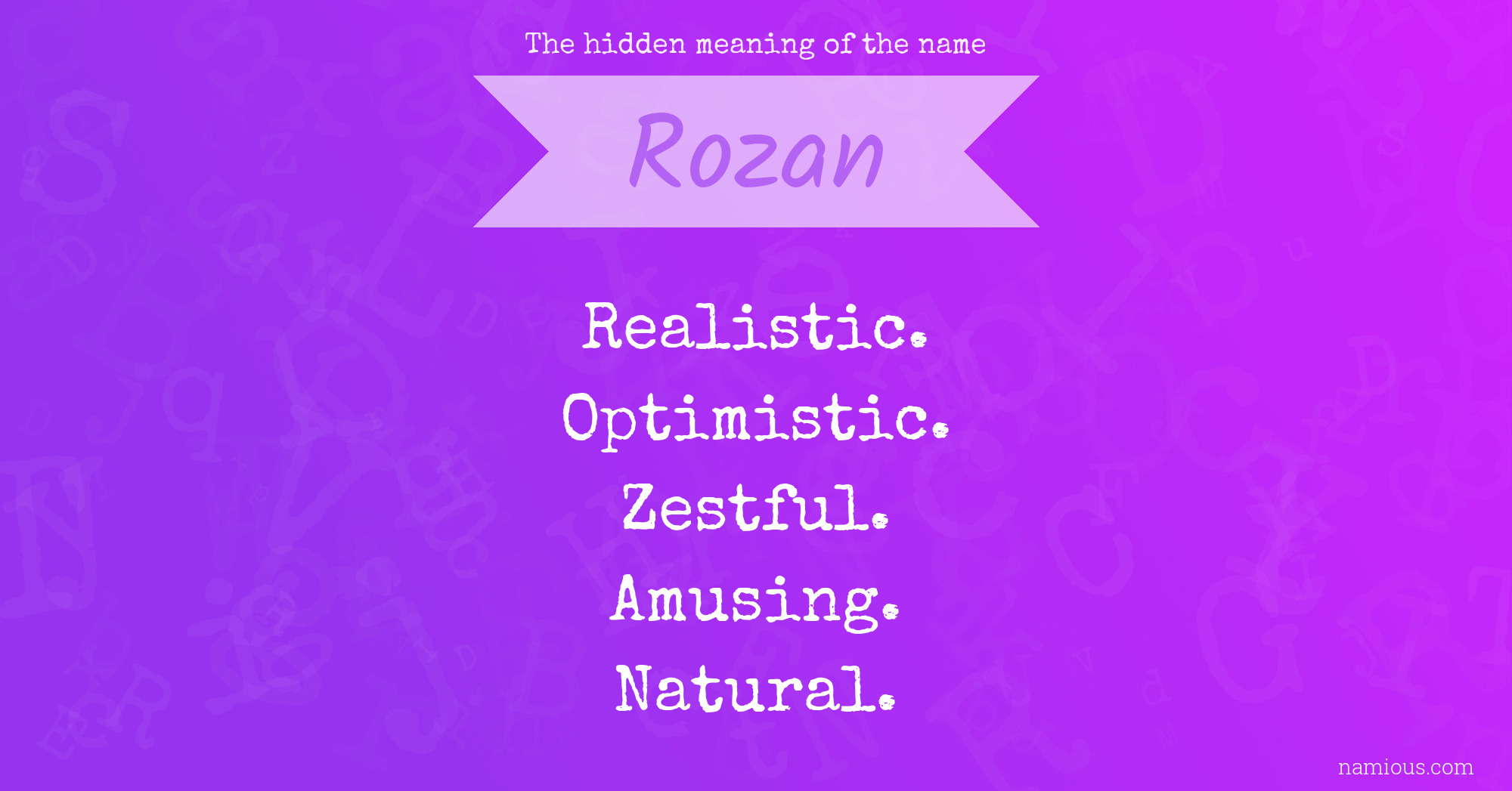 The hidden meaning of the name Rozan