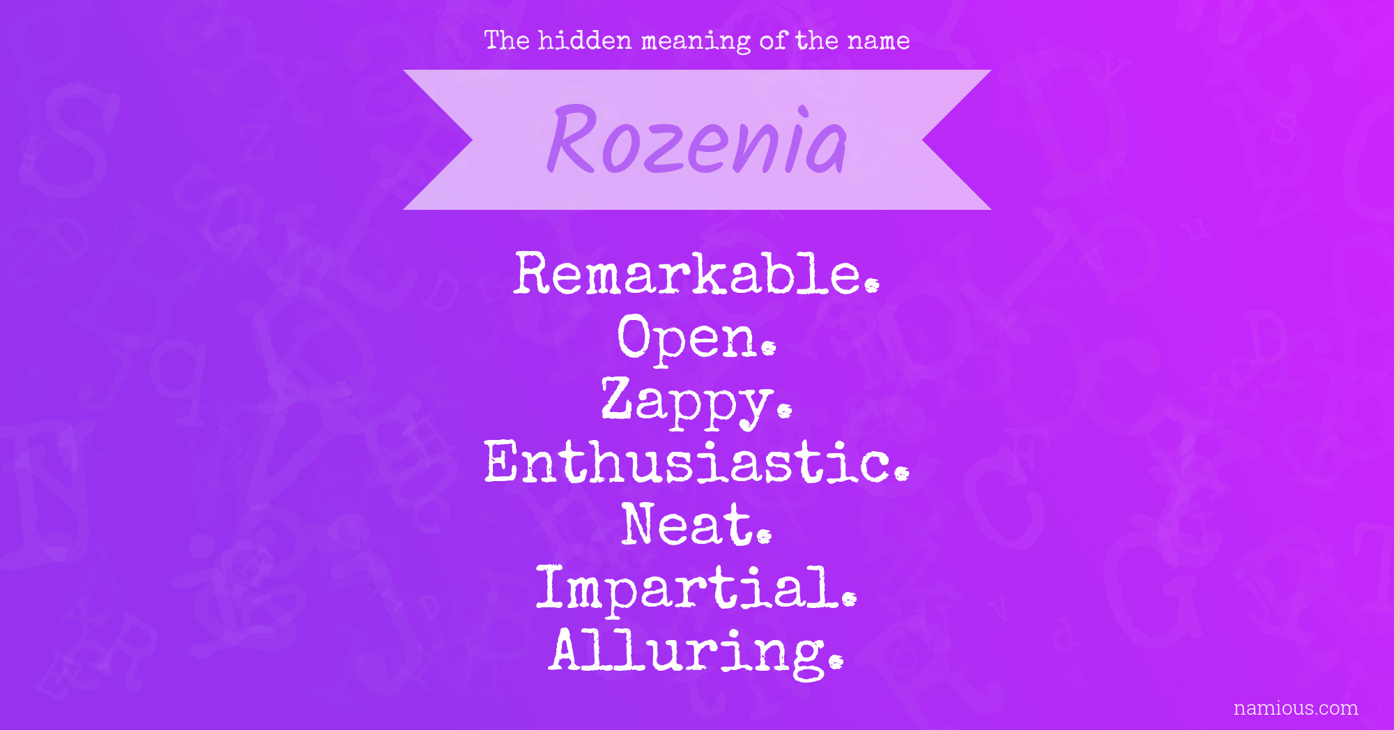 The hidden meaning of the name Rozenia