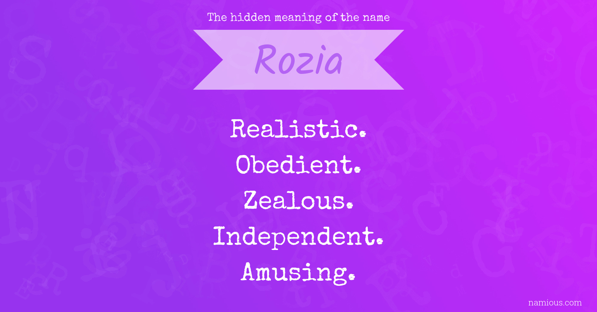 The hidden meaning of the name Rozia