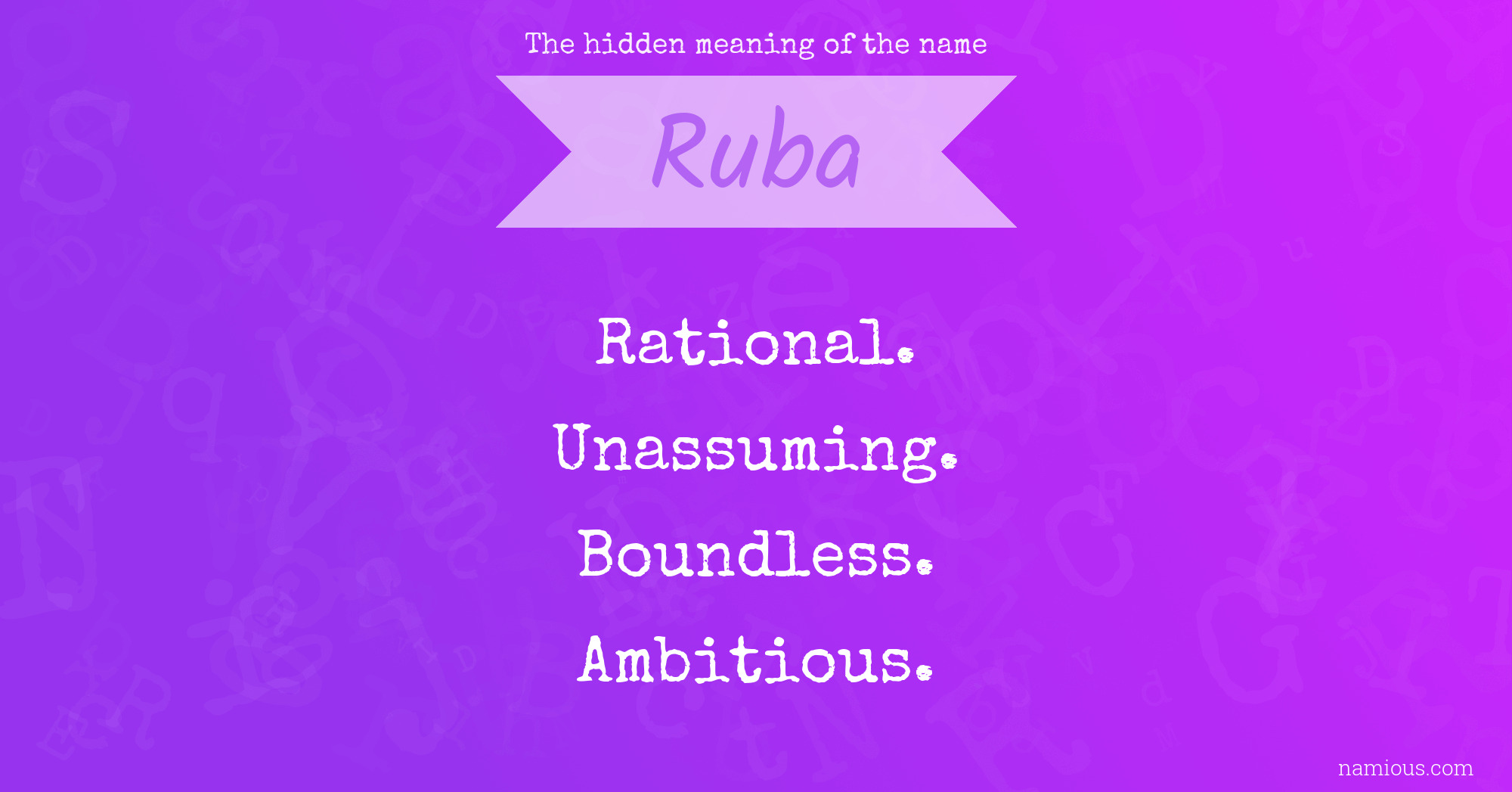 The hidden meaning of the name Ruba