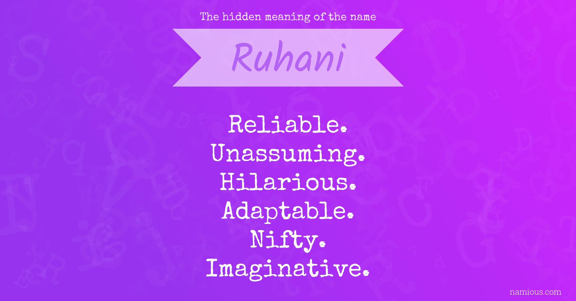 The hidden meaning of the name Ruhani