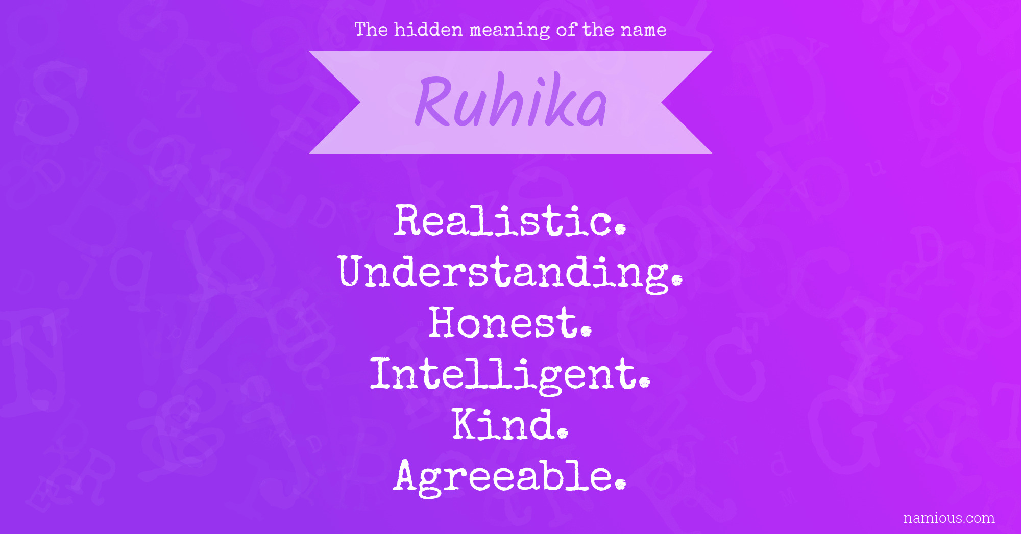 The hidden meaning of the name Ruhika