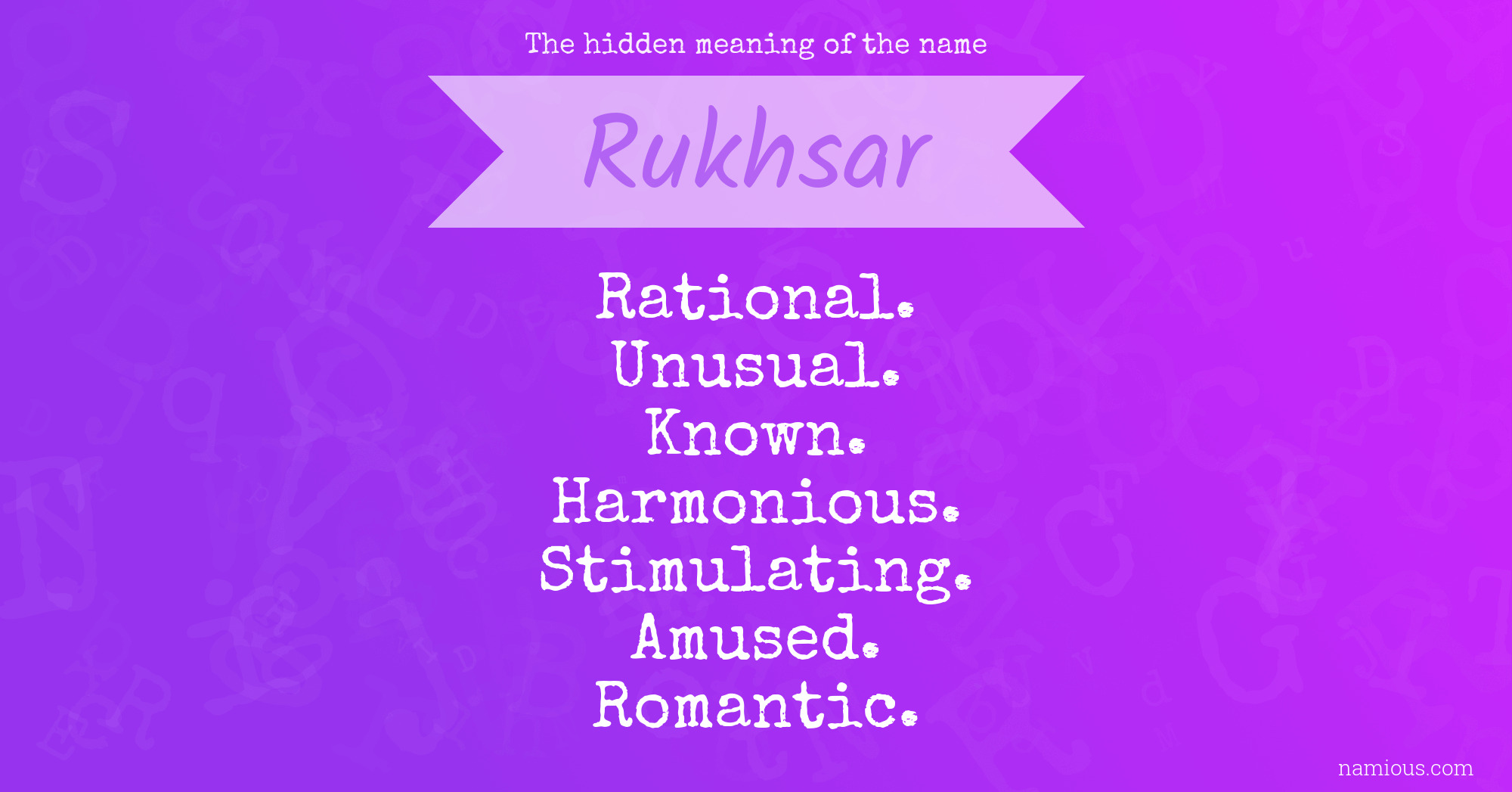 The hidden meaning of the name Rukhsar