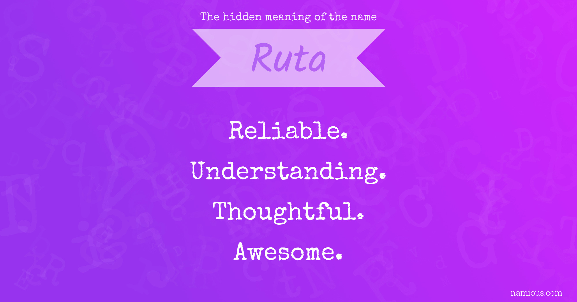 The hidden meaning of the name Ruta