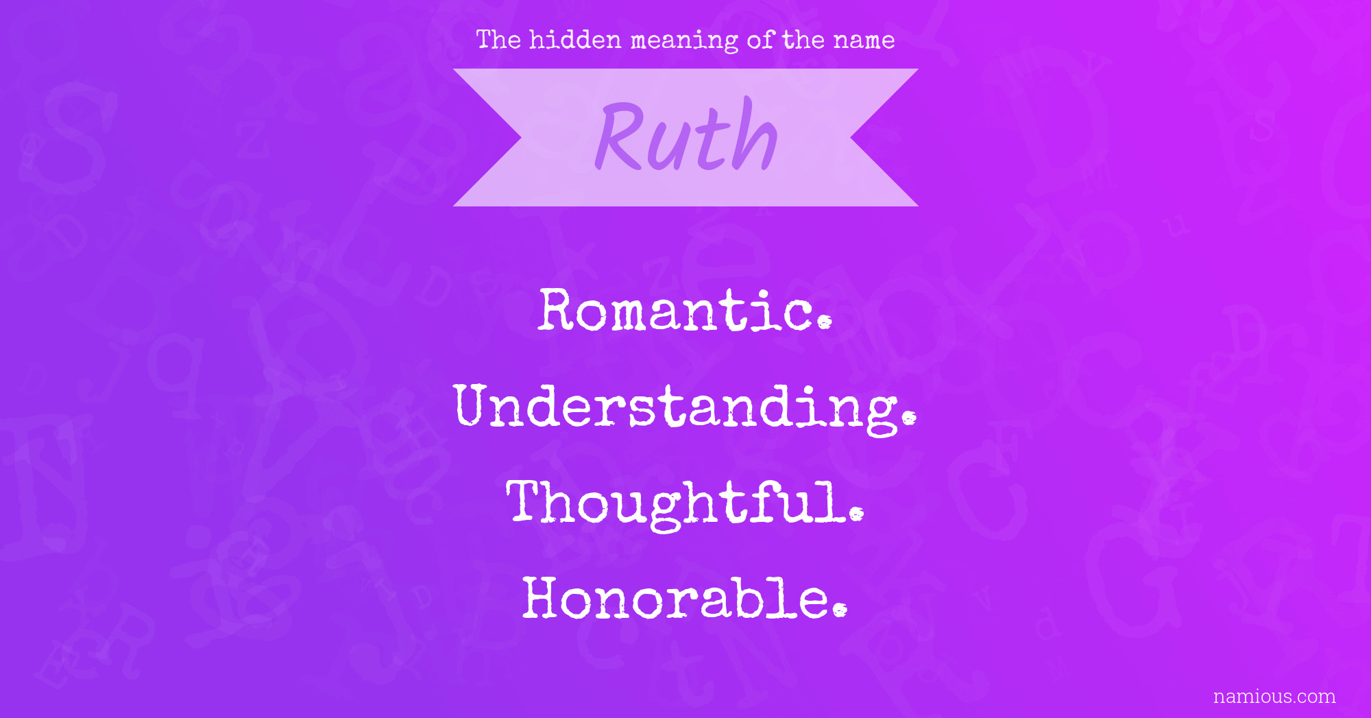 The hidden meaning of the name Ruth