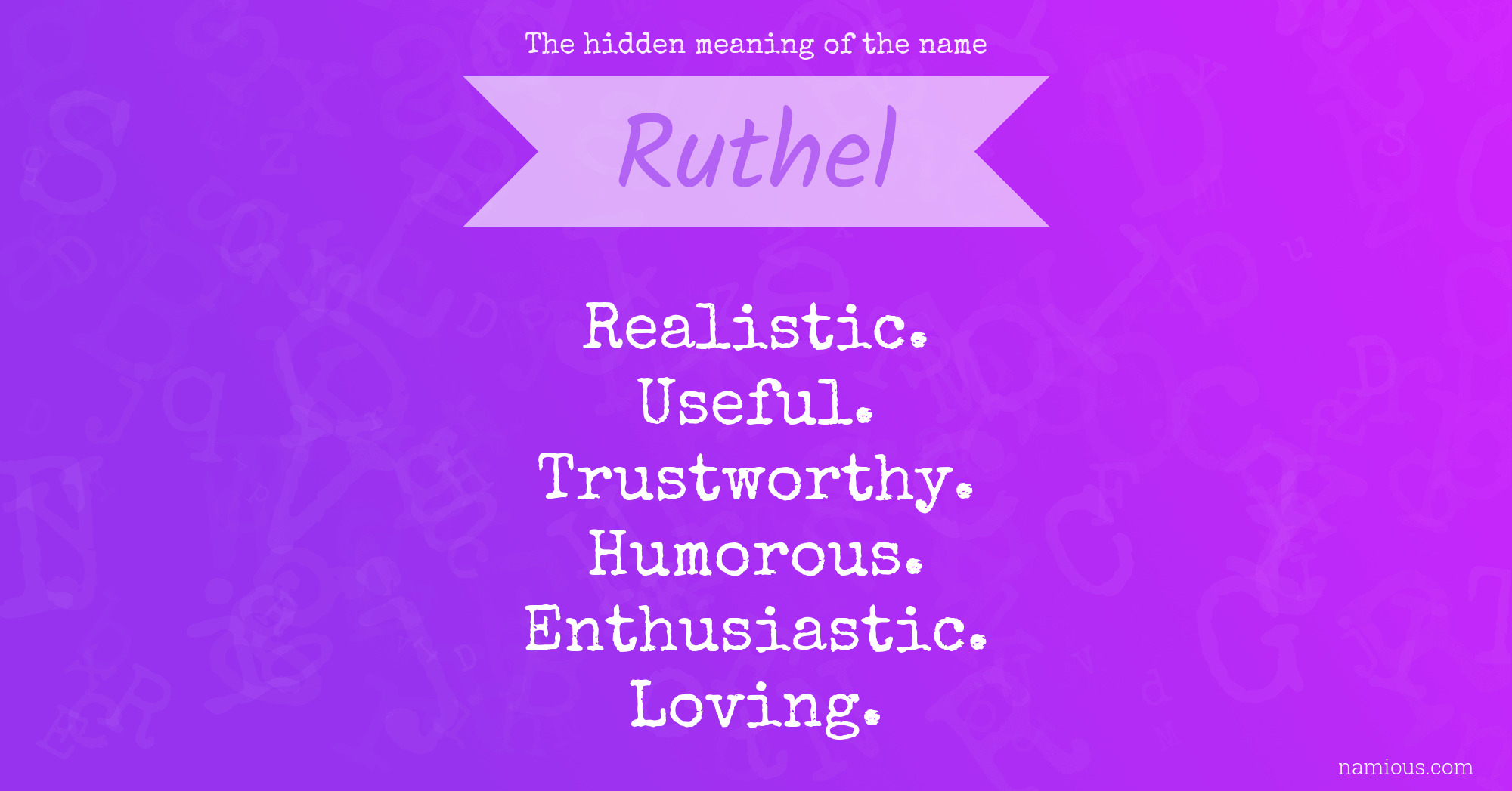 The hidden meaning of the name Ruthel