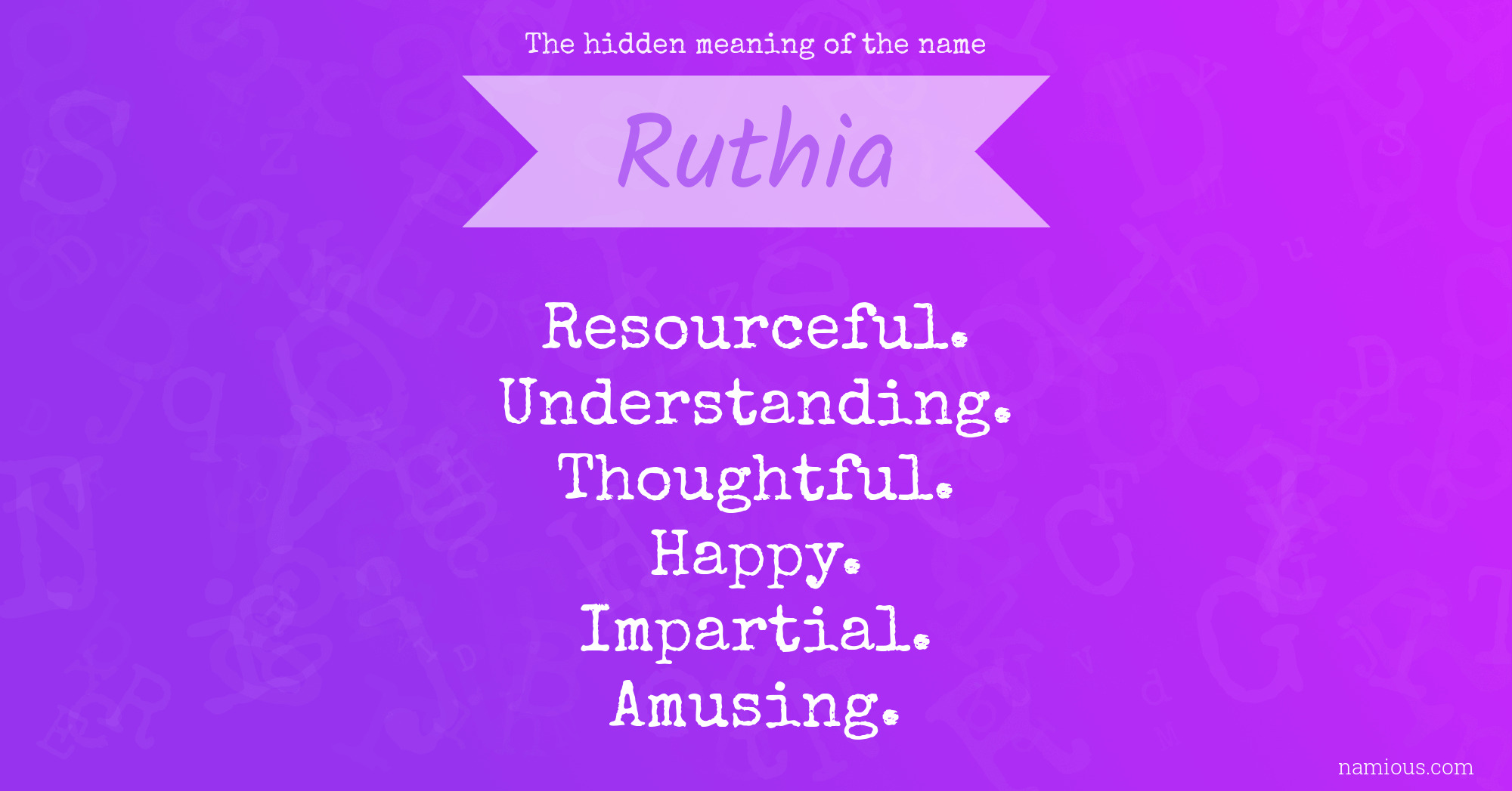 The hidden meaning of the name Ruthia