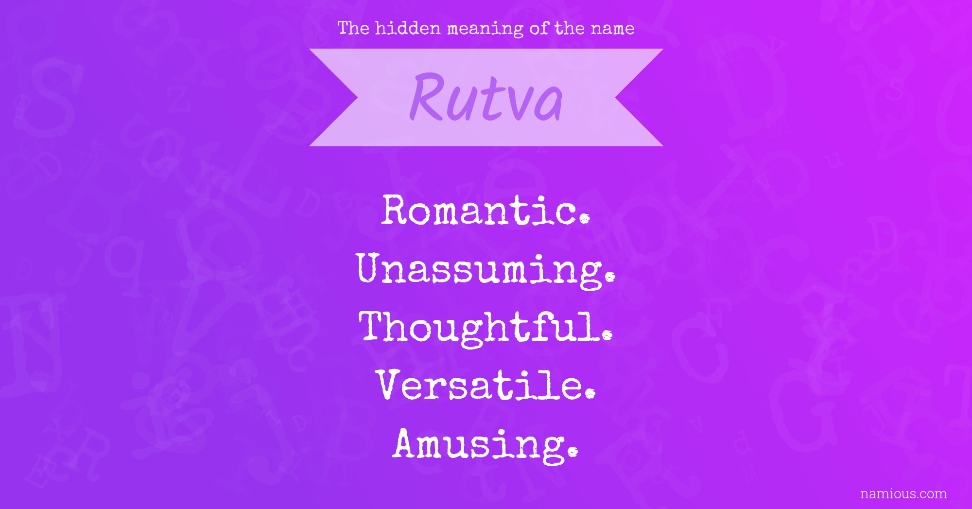 The hidden meaning of the name Rutva