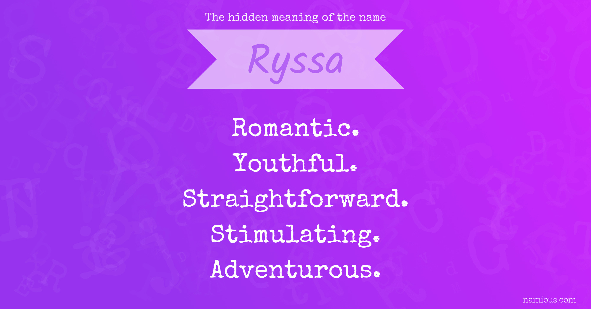 The hidden meaning of the name Ryssa