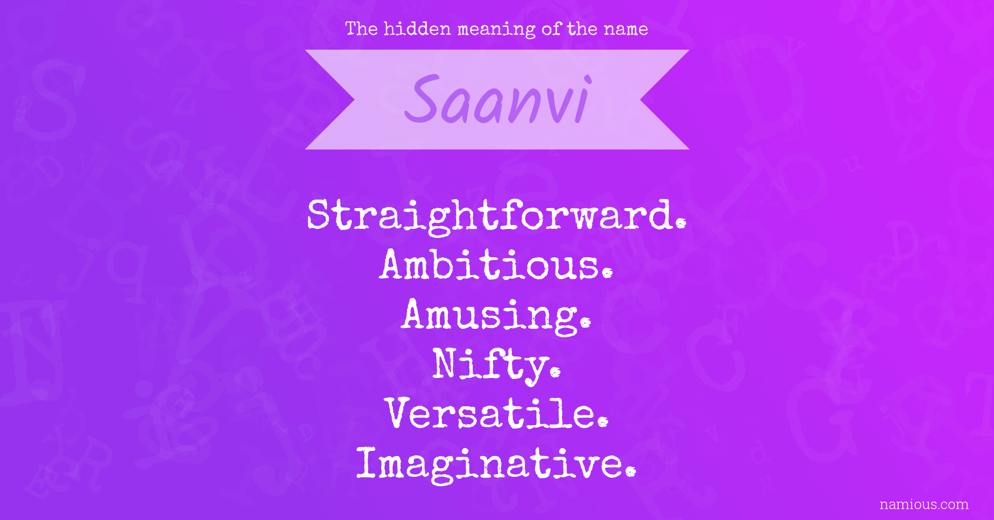 The hidden meaning of the name Saanvi