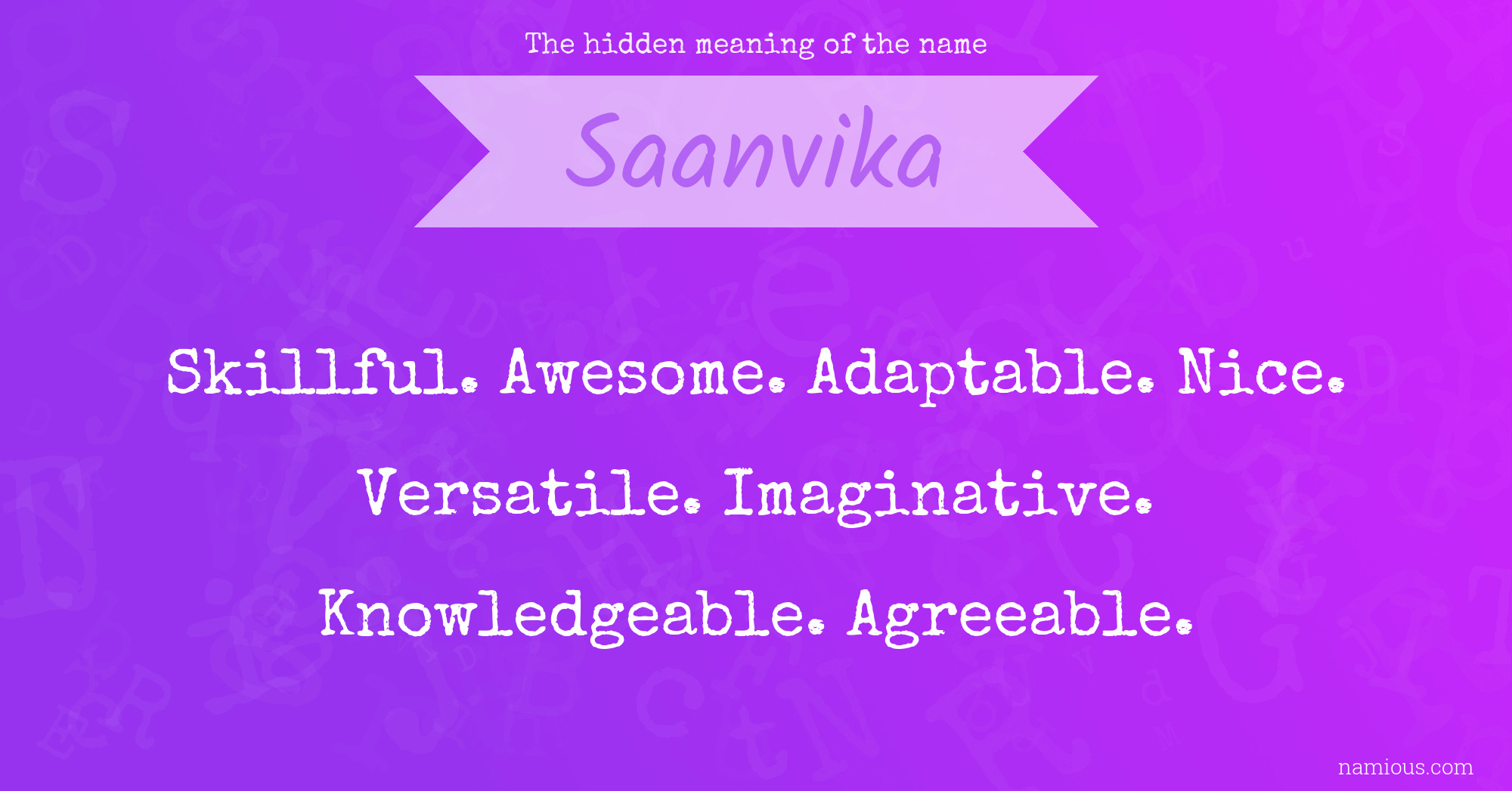 The hidden meaning of the name Saanvika