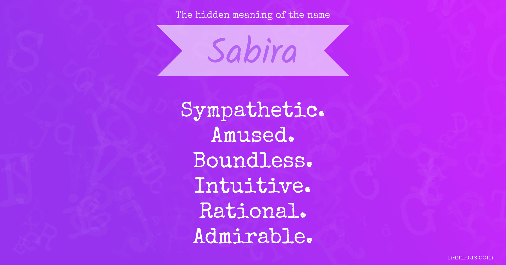 The hidden meaning of the name Sabira
