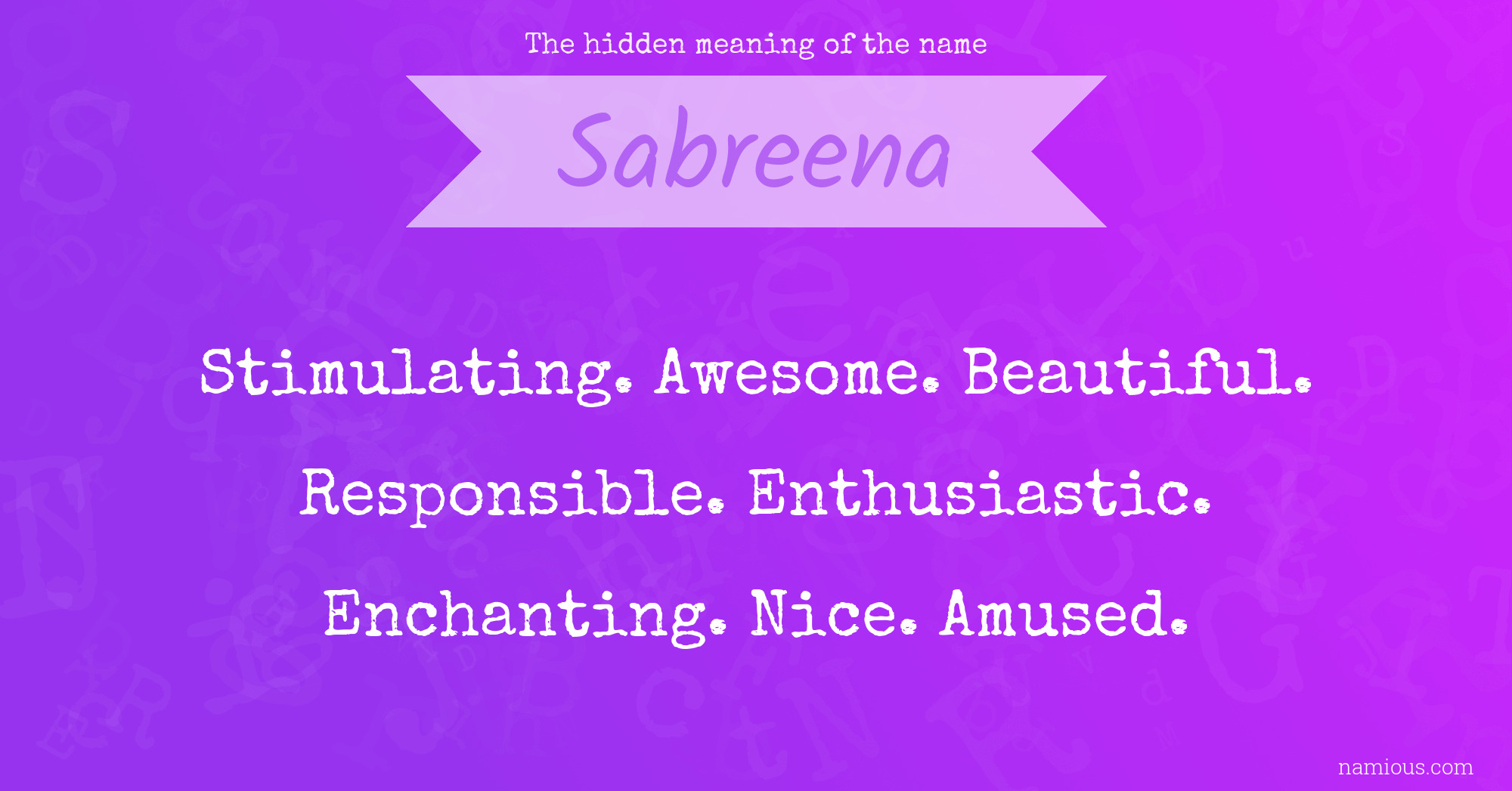 The hidden meaning of the name Sabreena