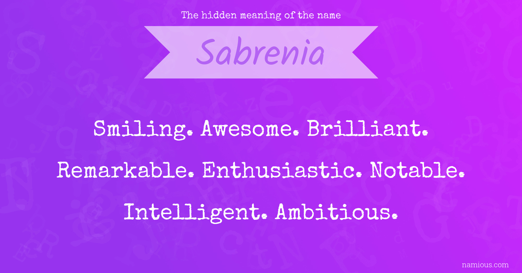 The hidden meaning of the name Sabrenia