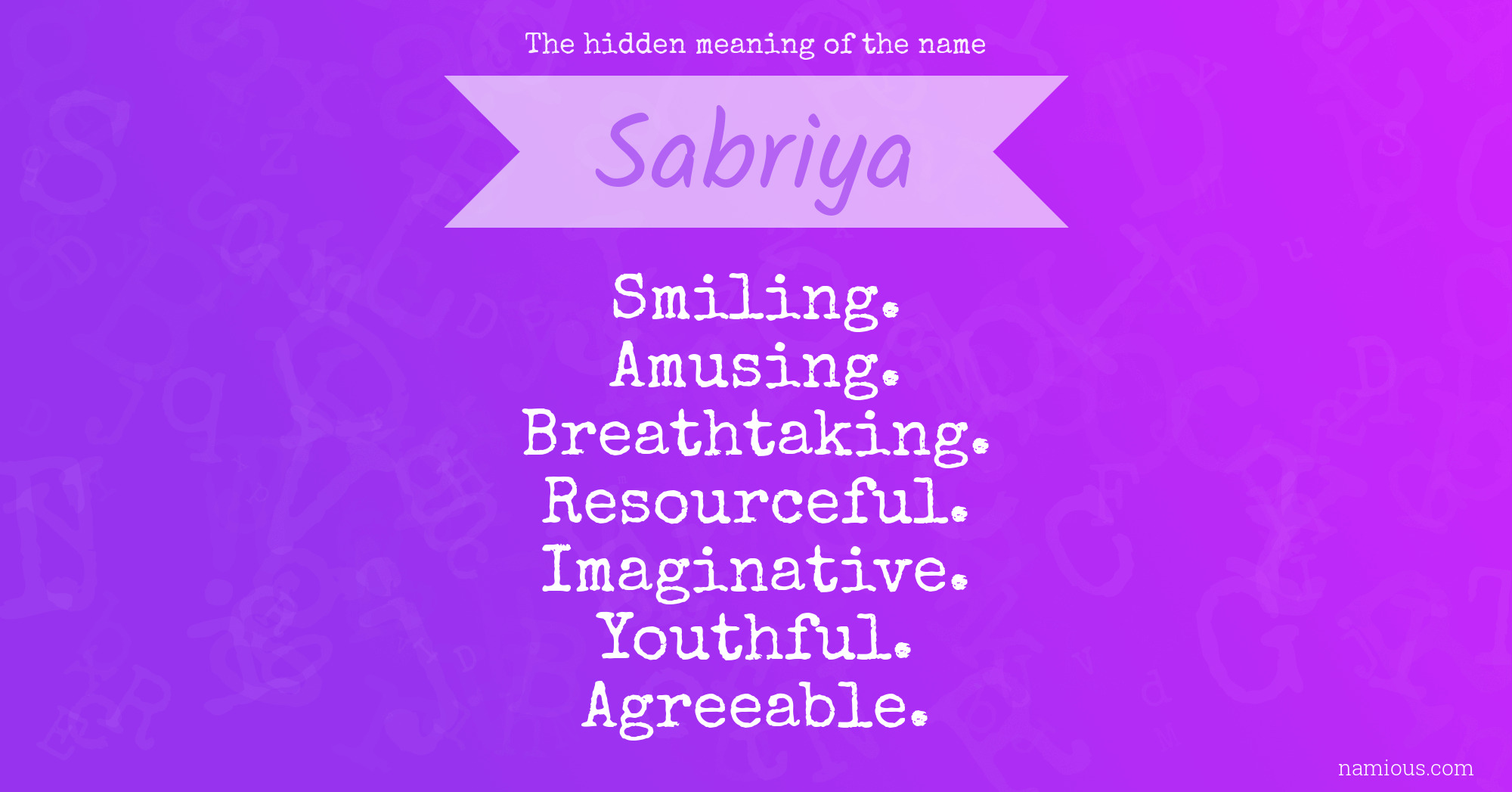 The hidden meaning of the name Sabriya