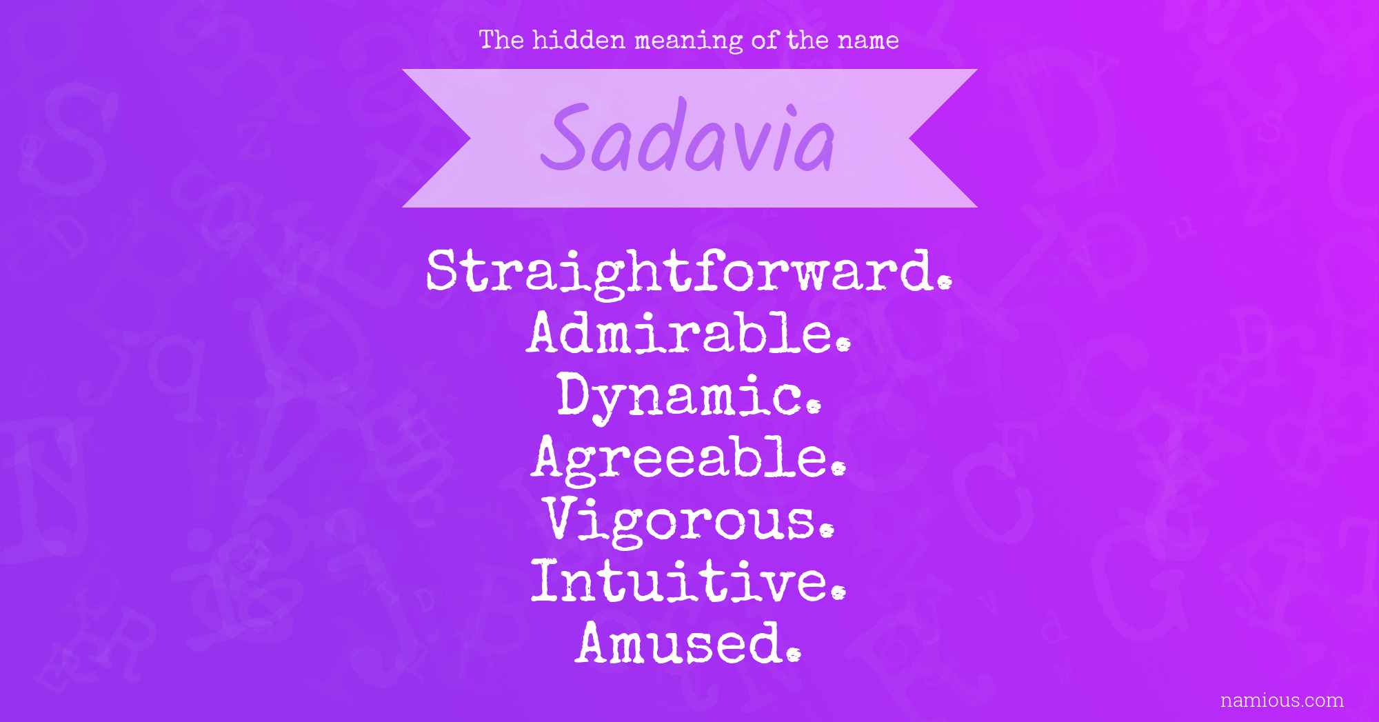 The hidden meaning of the name Sadavia