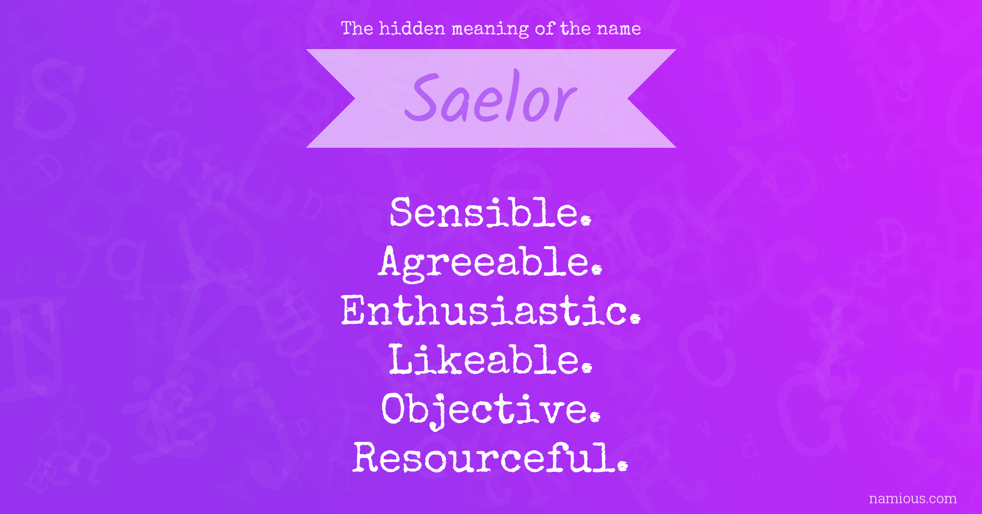 The hidden meaning of the name Saelor