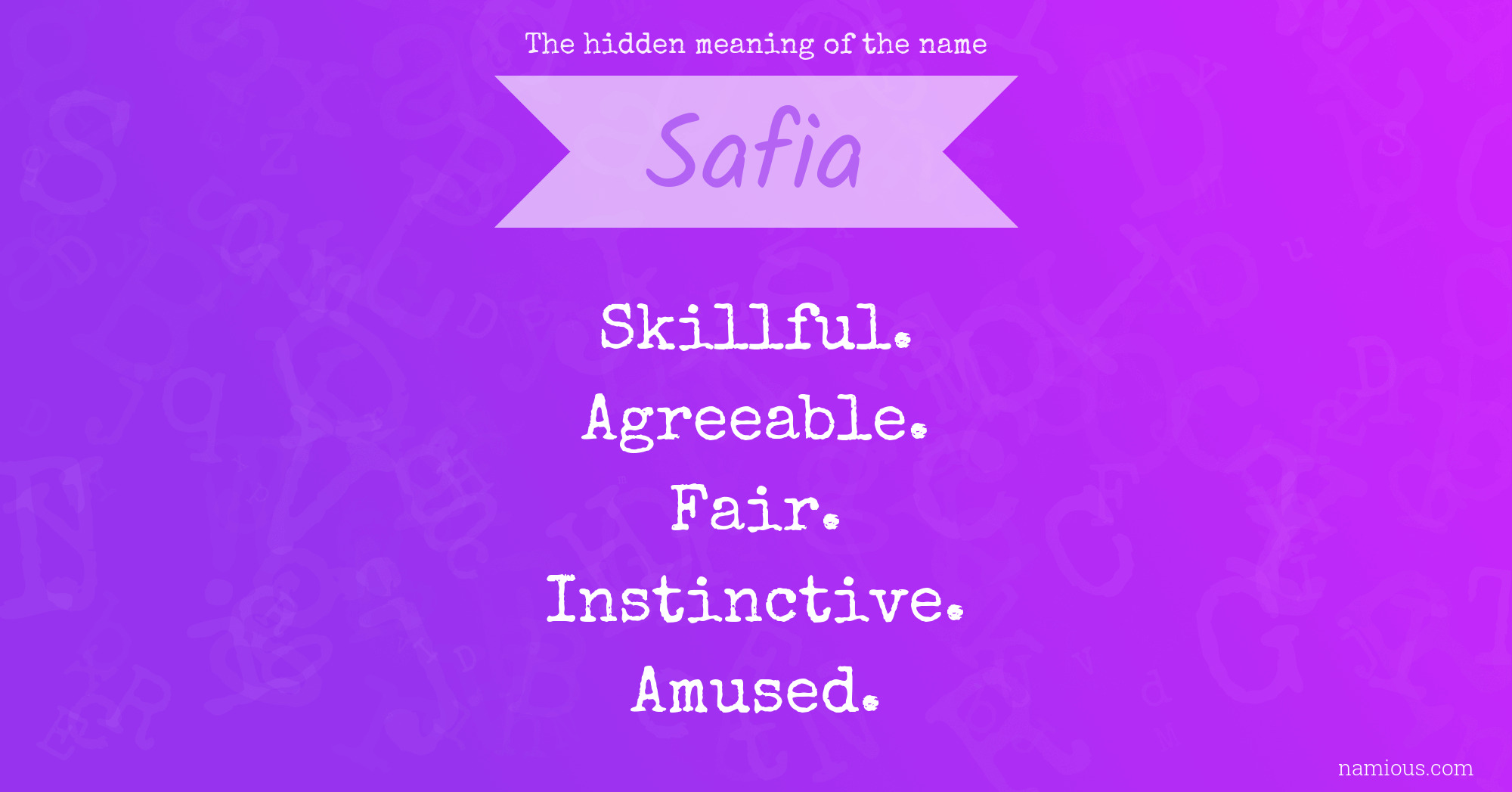 The hidden meaning of the name Safia