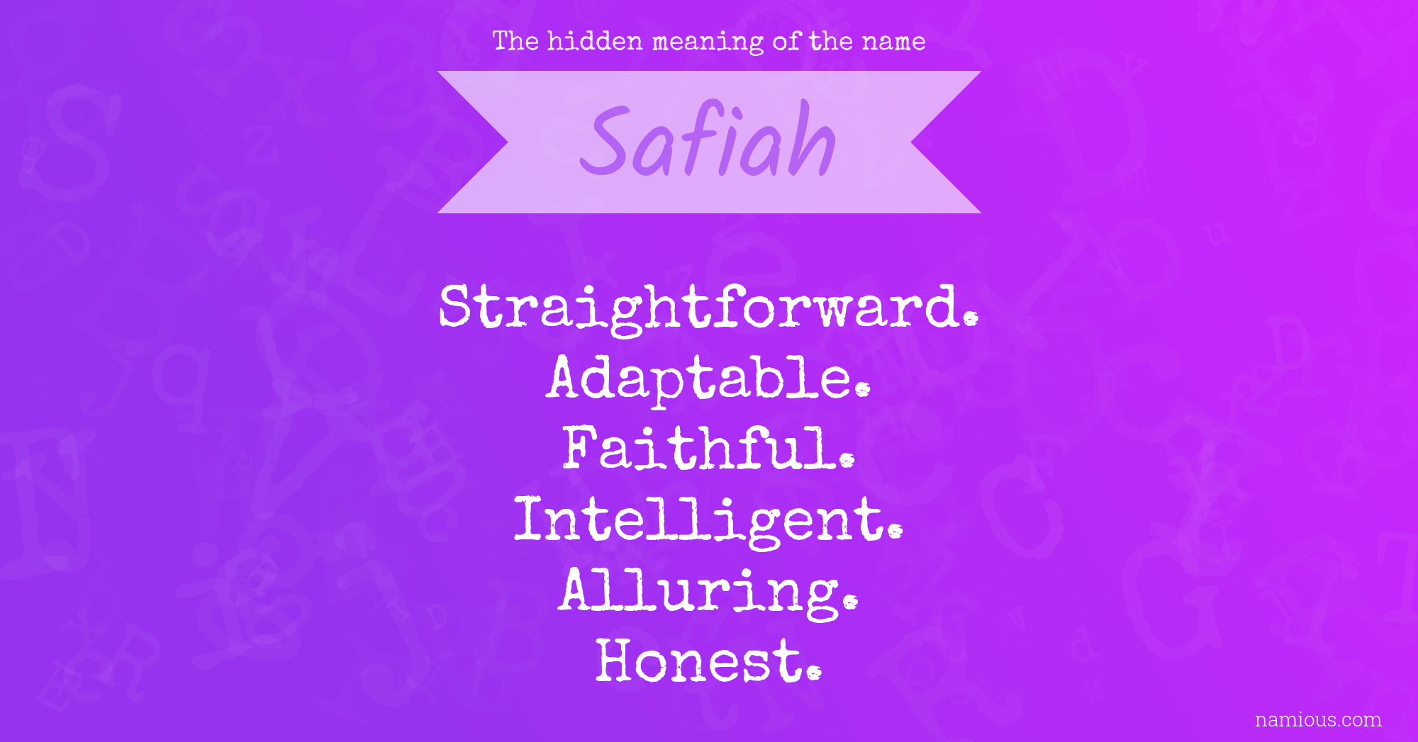 The hidden meaning of the name Safiah