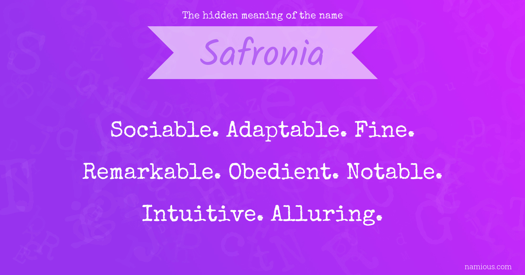 The hidden meaning of the name Safronia