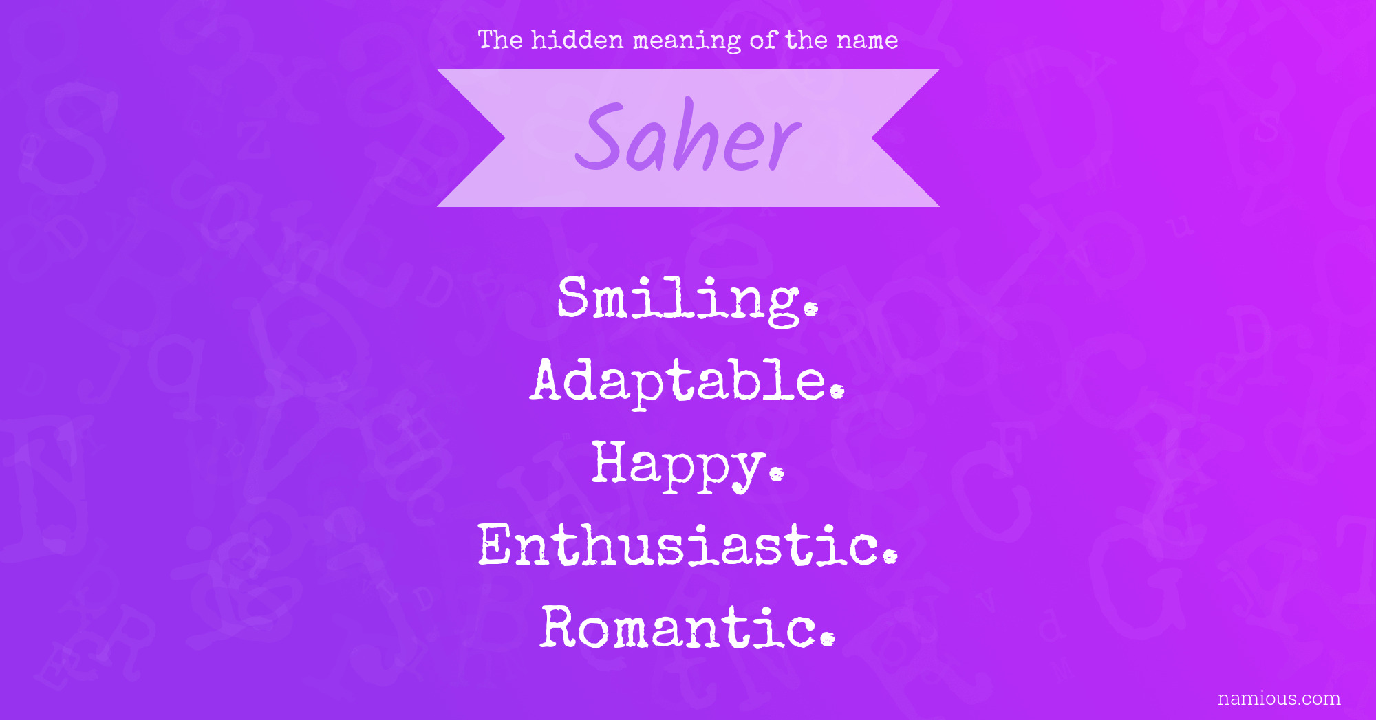 The hidden meaning of the name Saher