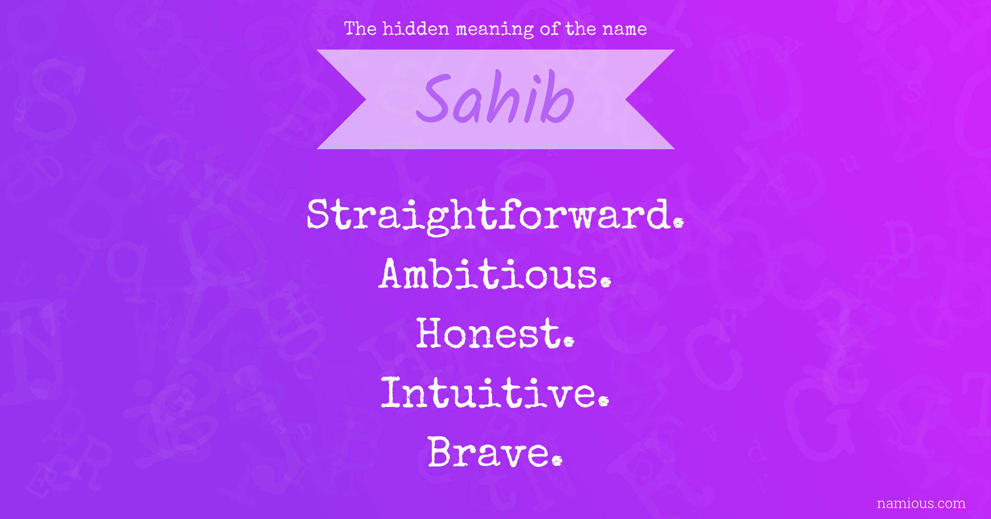 The hidden meaning of the name Sahib