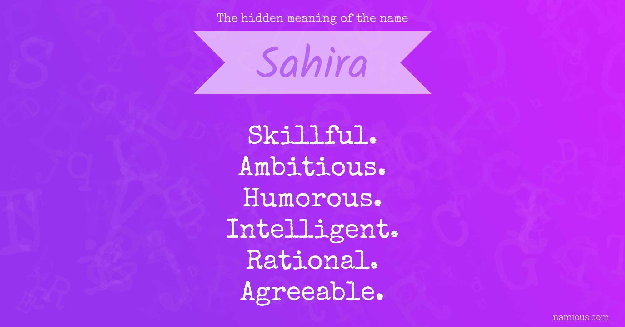 The hidden meaning of the name Sahira