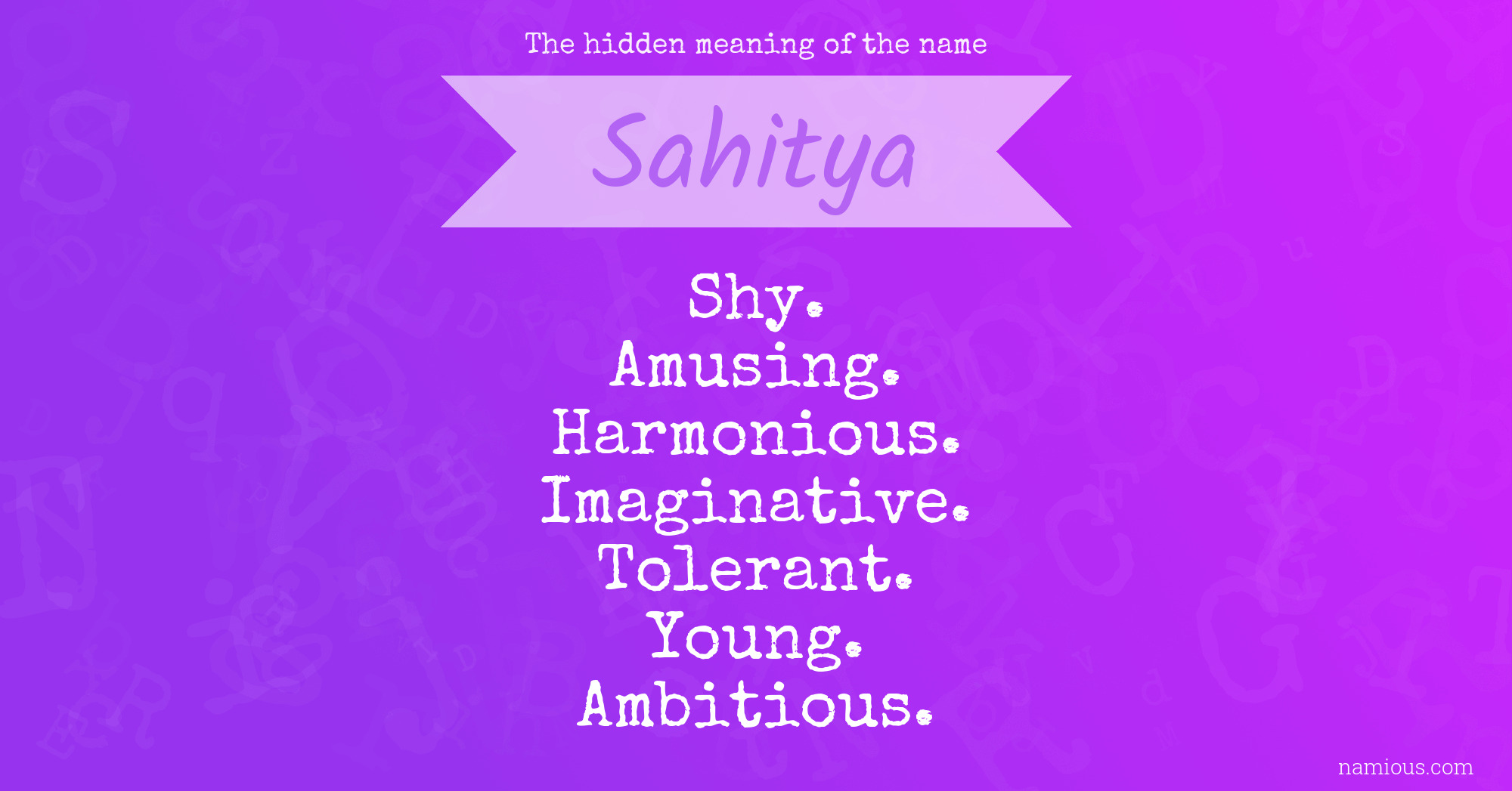 The hidden meaning of the name Sahitya