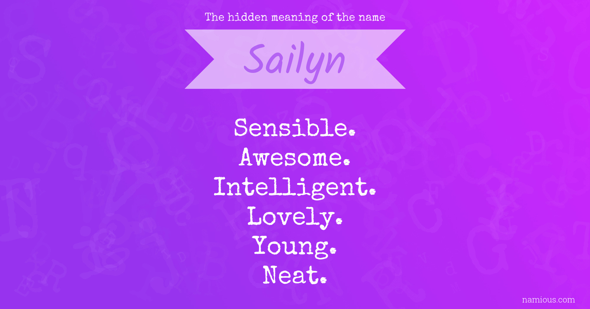 The hidden meaning of the name Sailyn