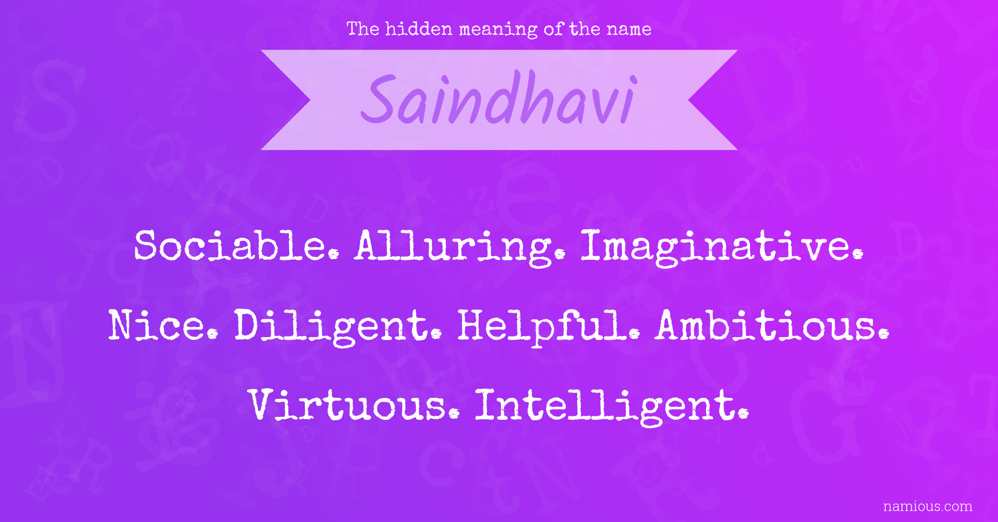 The hidden meaning of the name Saindhavi