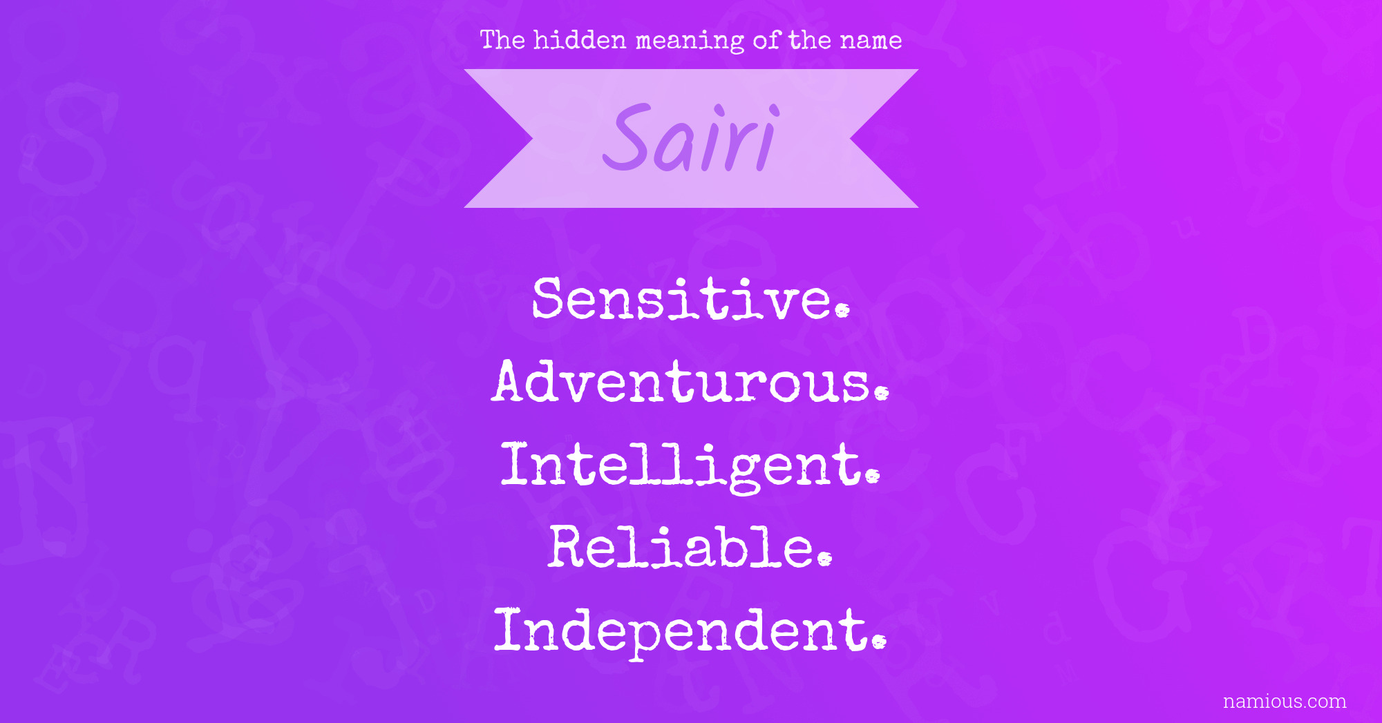 The hidden meaning of the name Sairi