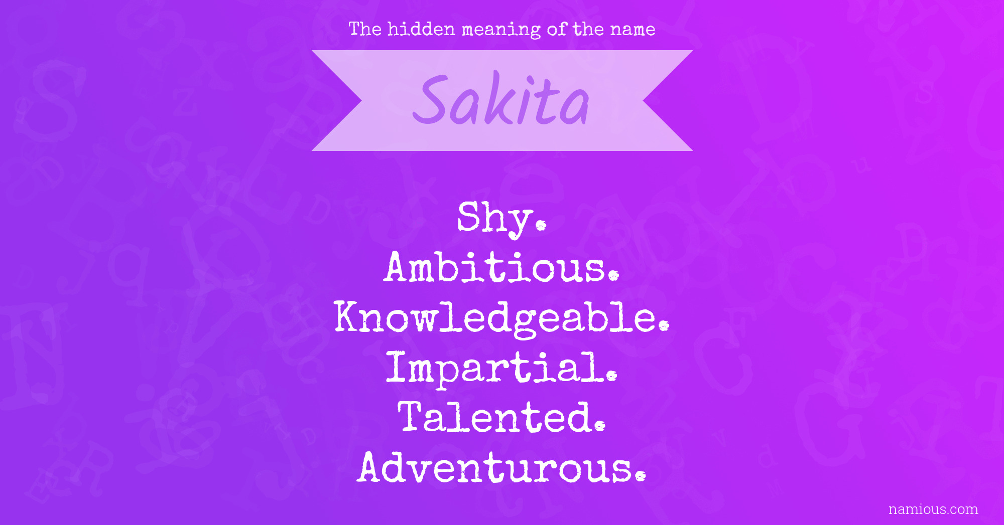 The hidden meaning of the name Sakita