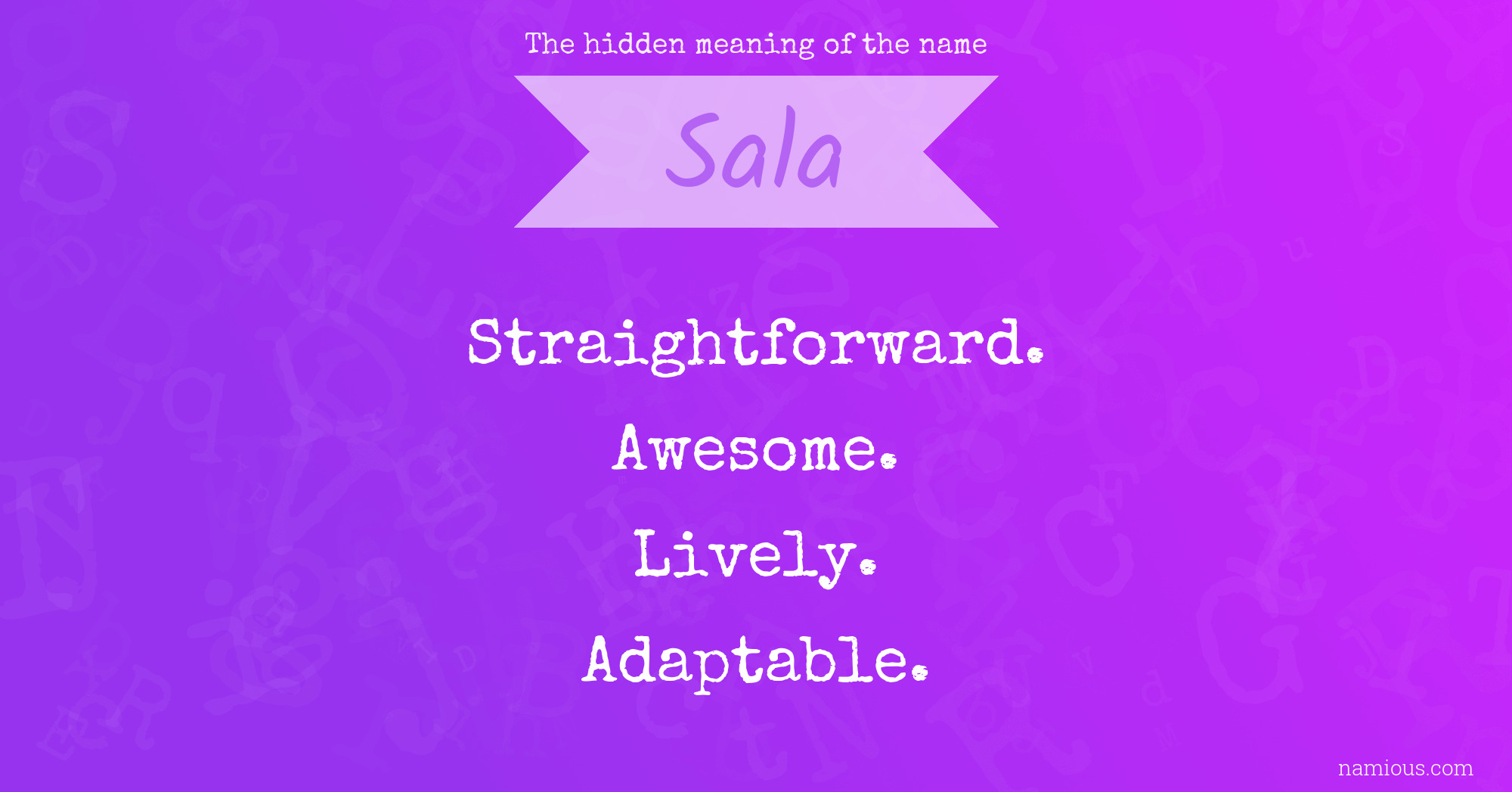 The hidden meaning of the name Sala