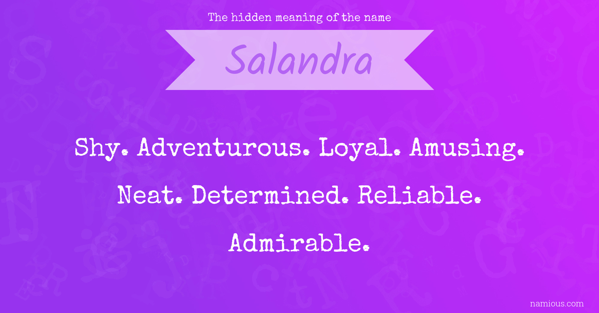 The hidden meaning of the name Salandra