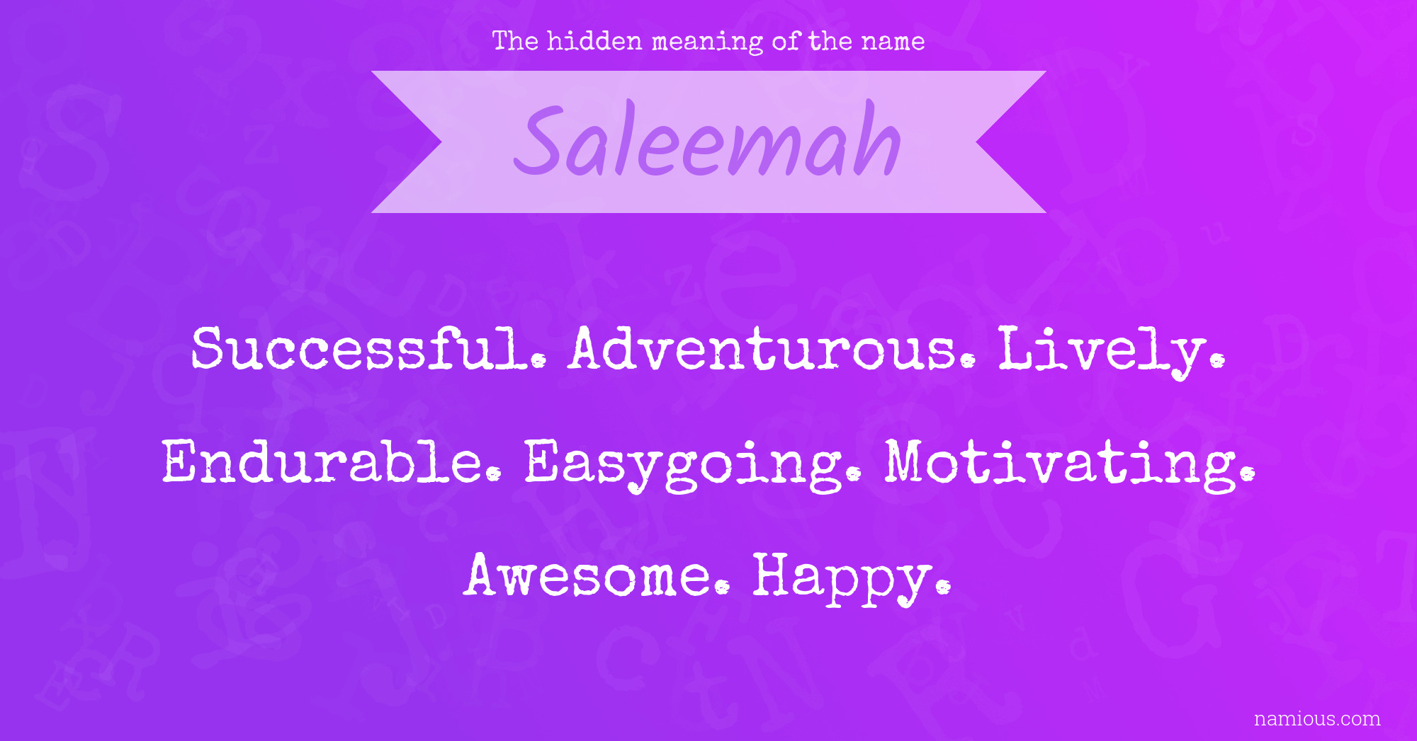 The hidden meaning of the name Saleemah