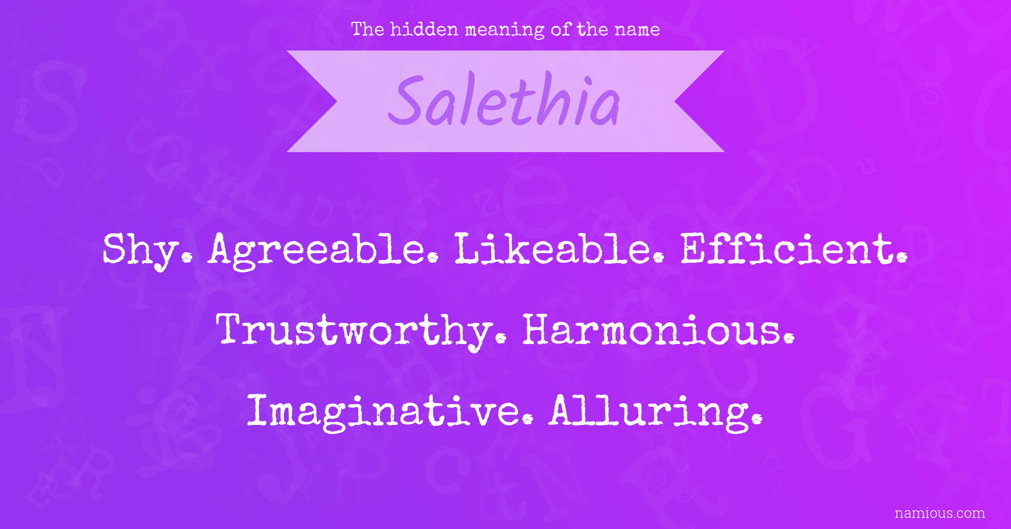 The hidden meaning of the name Salethia