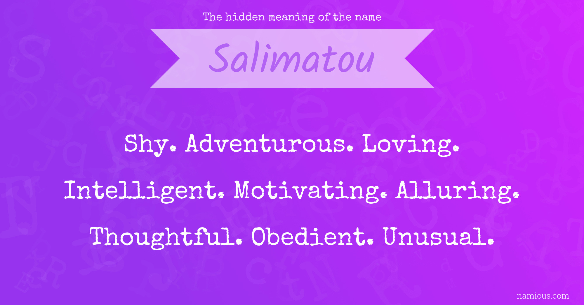 The hidden meaning of the name Salimatou