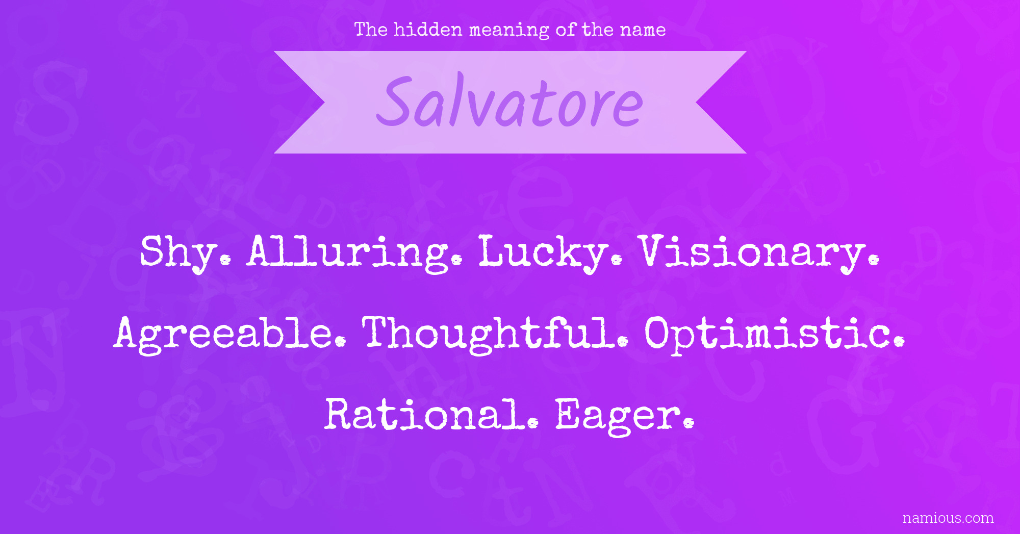 The hidden meaning of the name Salvatore