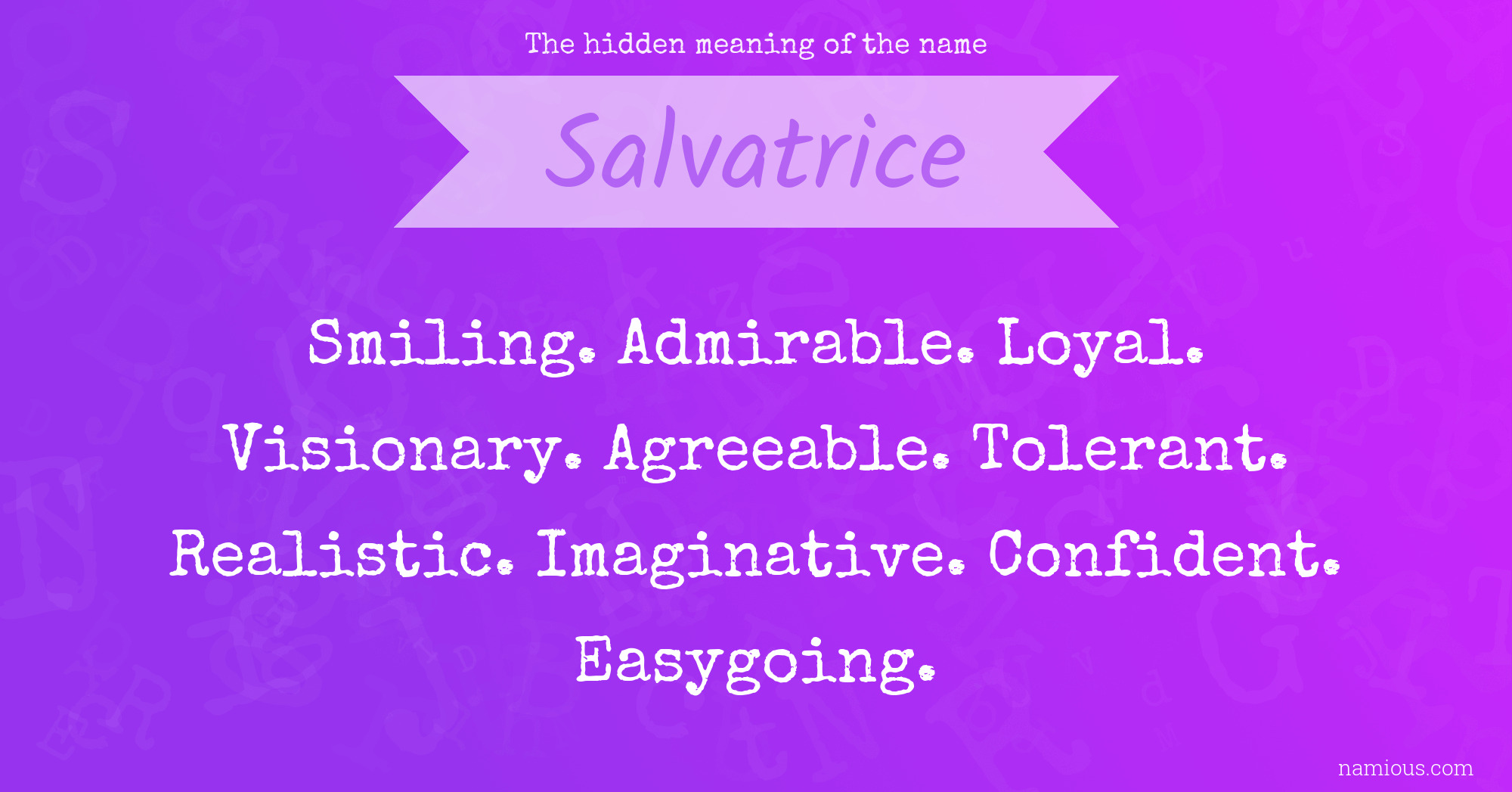 The hidden meaning of the name Salvatrice