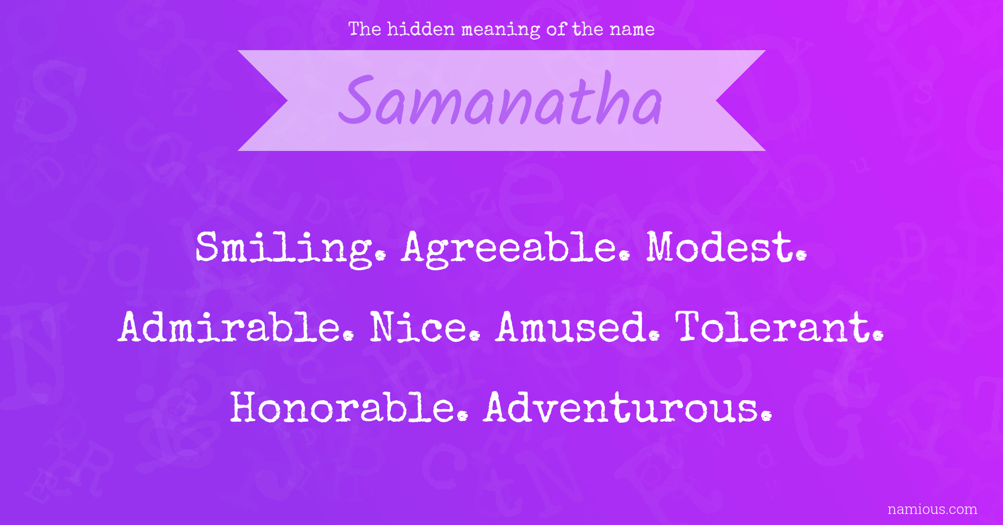 The hidden meaning of the name Samanatha