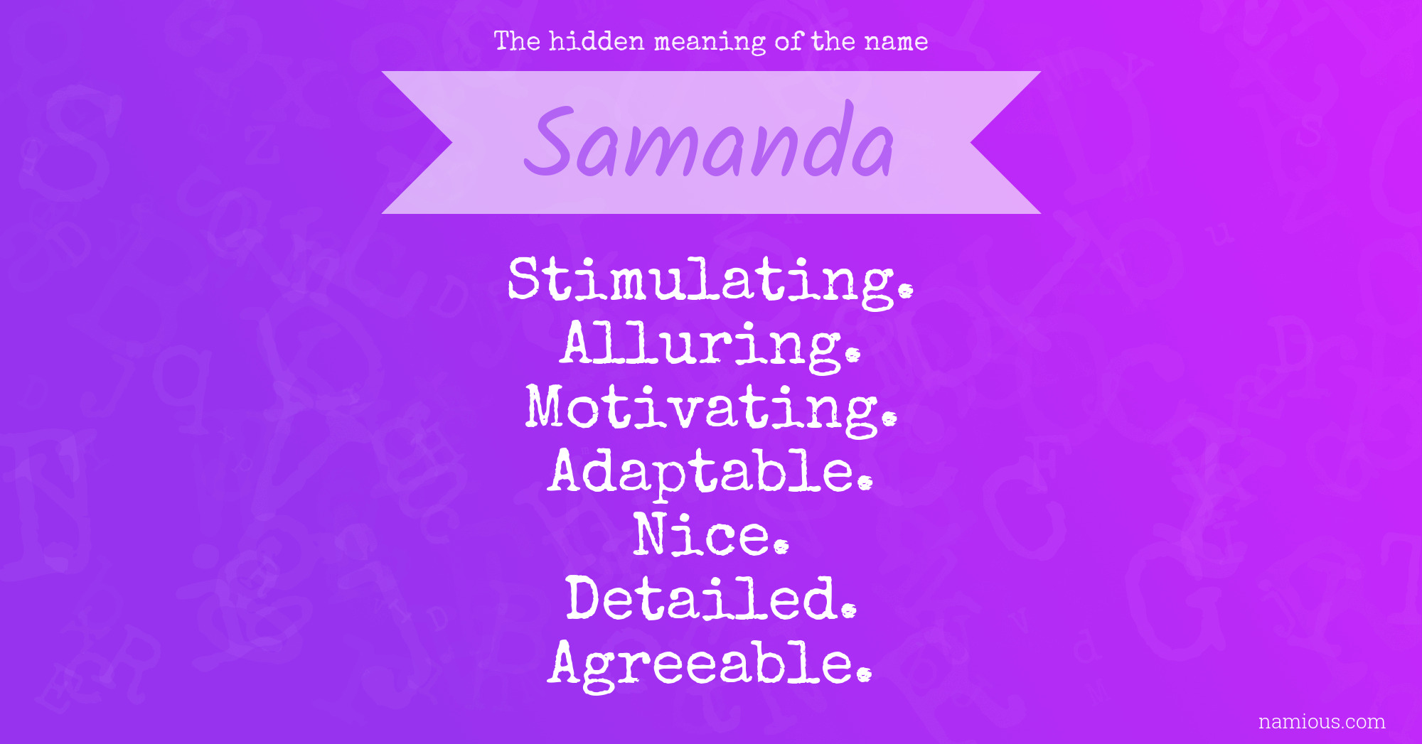 The hidden meaning of the name Samanda