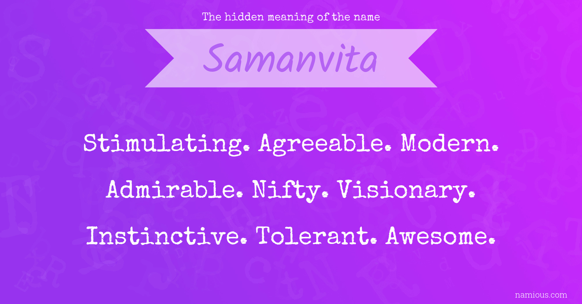 The hidden meaning of the name Samanvita