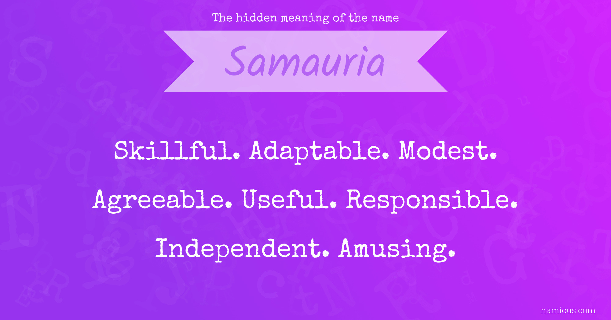 The hidden meaning of the name Samauria