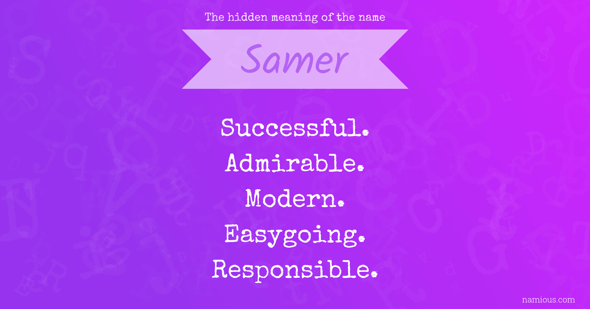 The hidden meaning of the name Samer