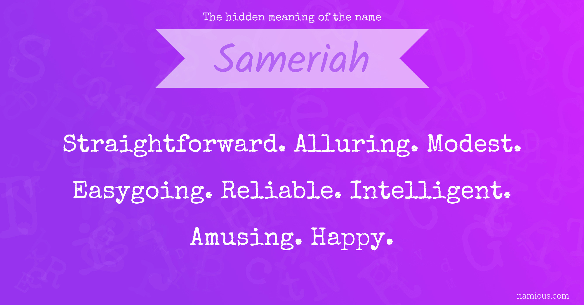 The hidden meaning of the name Sameriah