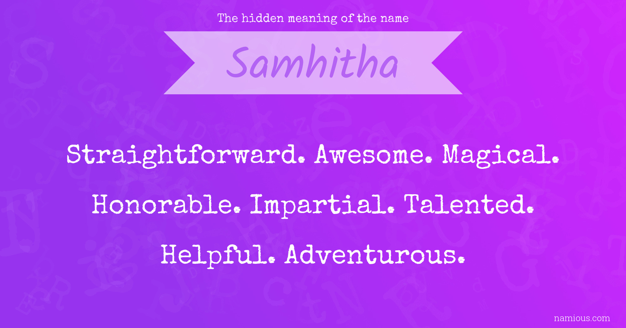 The hidden meaning of the name Samhitha