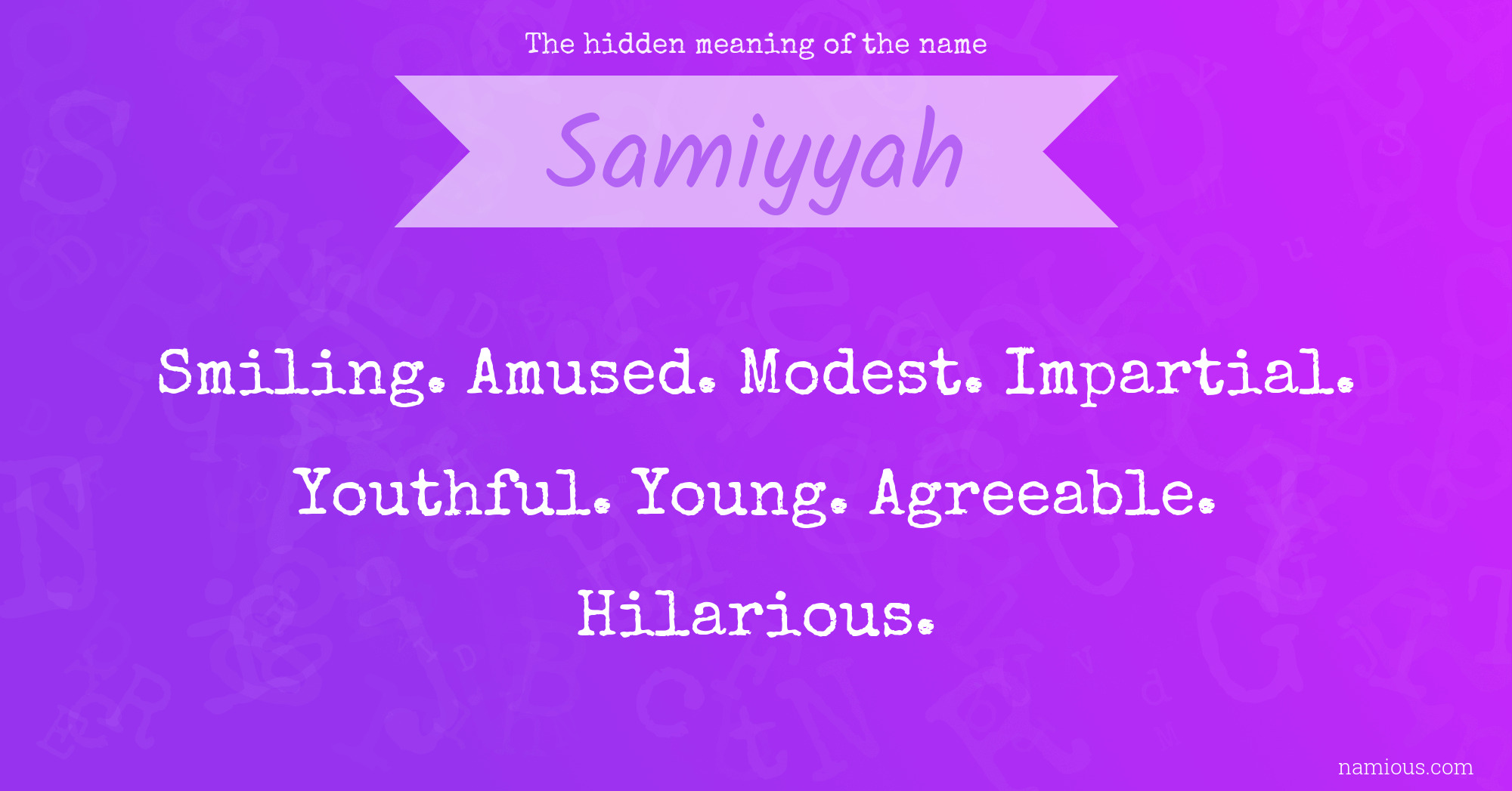 The hidden meaning of the name Samiyyah